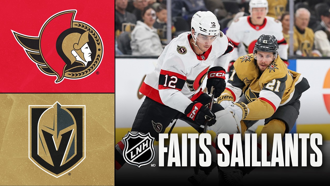 Sénateurs vs Golden Knights 27/10/26 | Faits saillants