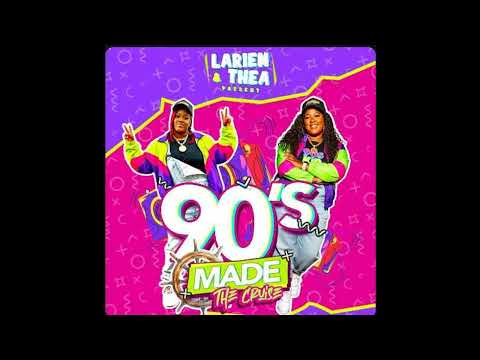LEVEL VIBES - LARIEN & THEA - 90'S MADE THE CRUISE PROMO