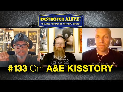 Om A&E Kisstory | 133 | DestroyerAlive