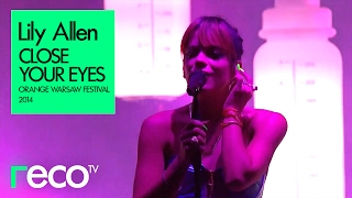Lily Allen - Close Your Eyes (Orange Warsaw Festival 2014)
