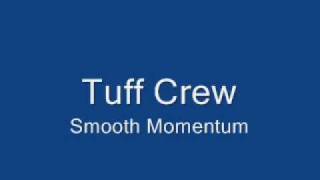 Tuff Crew