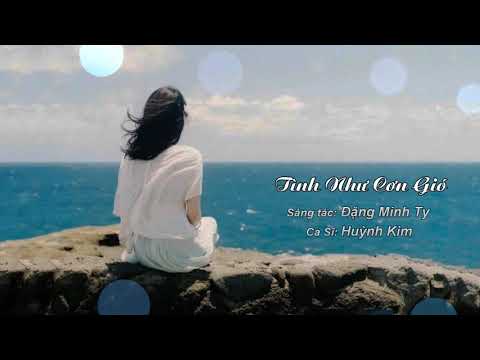 Tình như cơn gió - Quỳnh Kim