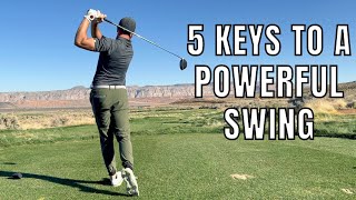 5 Keys to a Powerful Swing