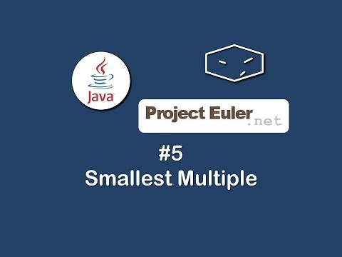 proj euler 5 smallest multiple in java