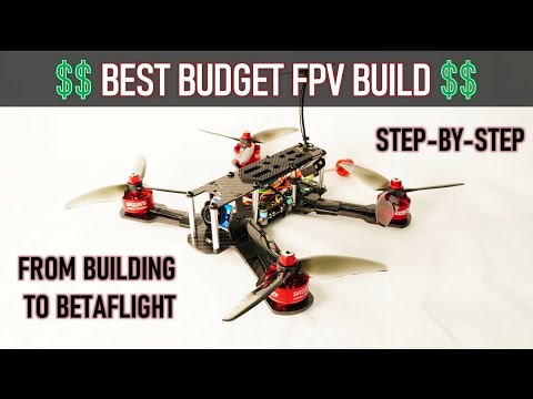 Build a Freestyle FPV Drone for less than $200