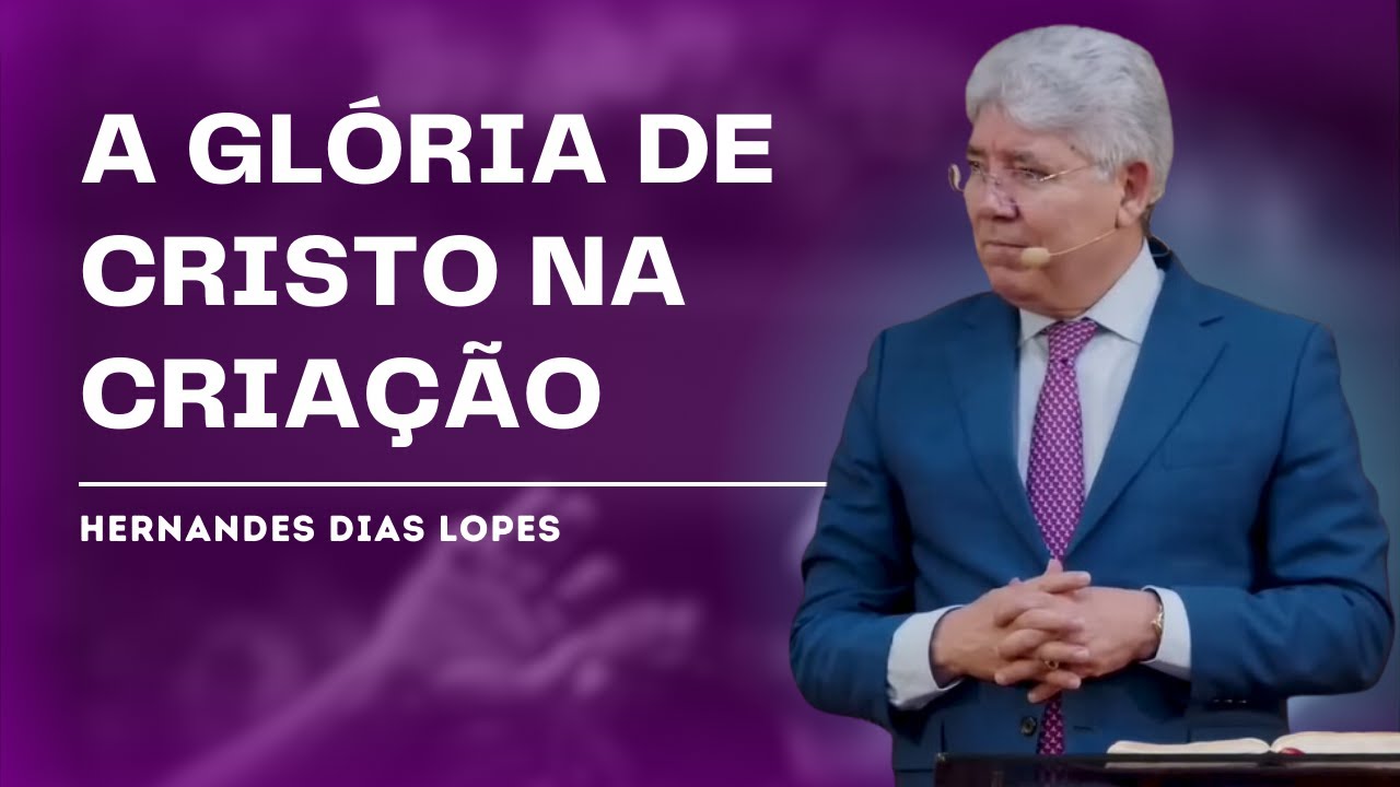 JESUS CRISTO: O VERBO ETERNO - HERNANDES DIAS LOPES