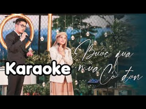 Karaoke Bước qua mùa cô đơn Mỹ Tâm - Vũ | beat chuẩn
