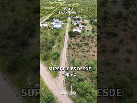 LOTEO LA ANTIGUA II VILLA CURA BROCHERO, CORDOBA
