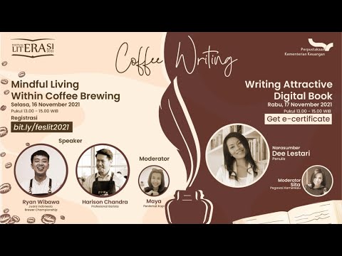 Festival Literasi 2021 Day 1: “Mindful Living within Coffee Brewing
