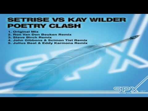 Setrise vs. Kay Wilder - Poetry Clash (Ron Van Den Beuken Remix)