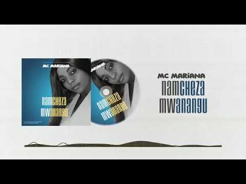 Singeli Namcheza Mwanangu by Mc Mariana (official audio )