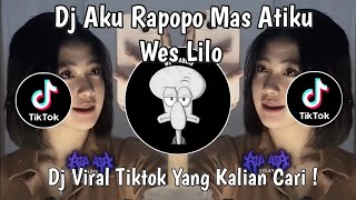 Download lagu DJ AKU RAPOPO MAS ATIKU WES LILO | DJ MANUT DALANE GUSTI VIRAL TIKTOK TERBARU 2025 ! mp3