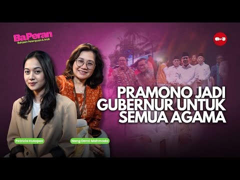 Nong Darol Mahmada: Alasan Pramono Anung Jadi Gubernur Semua Agama dan Golongan