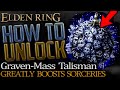 Elden Ring: Where to get Graven-Mass Talisman (Boosts Sorcery Power)