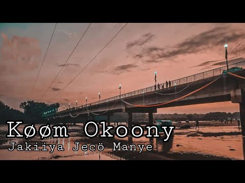 Køøm Okoony - Jakiiya Jecö Manye (Anywaa Gospel)