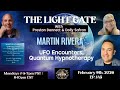 THE LIGHT GATE Martin Rivera Quantum Hypnotherapist