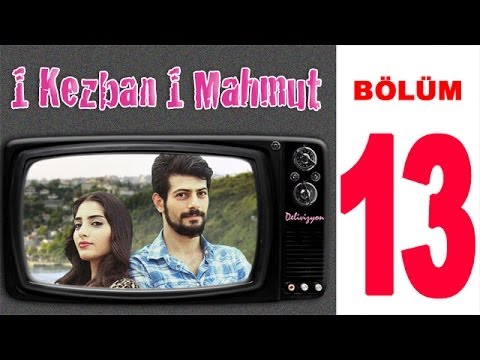 1 Kezban 1 Mahmut | 13. Bölüm (Sansürsüz)
