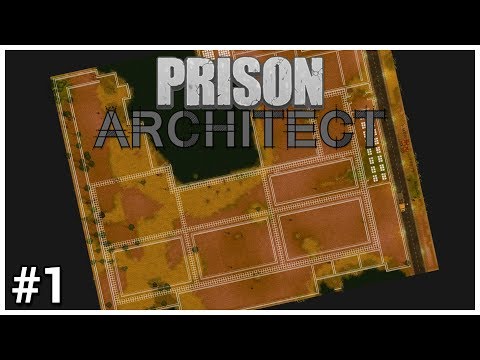 Prison Architect - #1 - Update 14: Wall Climbing & Roll Call - Let's Play / Gameplay / Construction