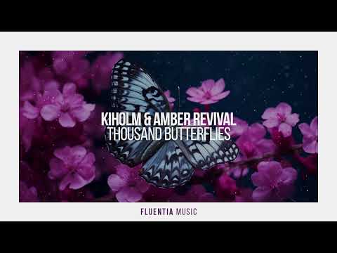 Kiholm & Amber Revival - Thousand Butterflies