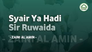 Download lagu Syair Ya Hadi Sir Ruwaida - Zaini Al Amin - Majelis Ta'lim As Shofa Banjarmasin mp3 Download lagu Syair Ya Hadi Sir Ruwaida - Zaini Al Amin - Majelis Ta'lim As Shofa Banjarmasin mp3