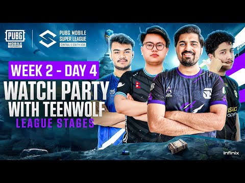[ WATCH PARTY ] PMSL CSA LEAGUE STAGES W2D4 | TEENWOLF GAMING