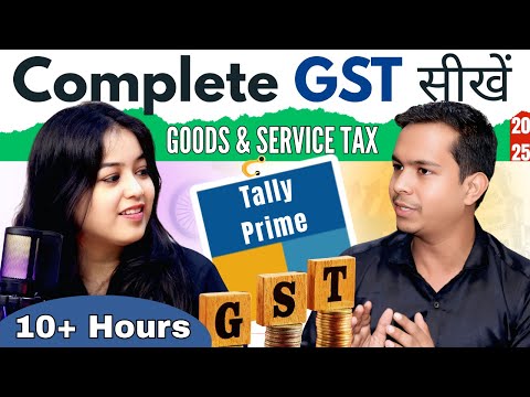 🔥Master GST in One Video | Complete GST Tutorial in Tally Prime 2025 | Zero to Hero ✅