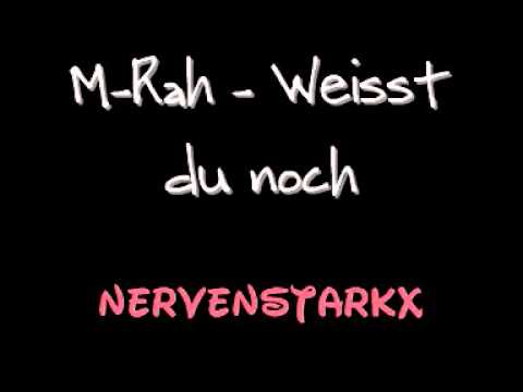 M-Rah - Weißt du noch