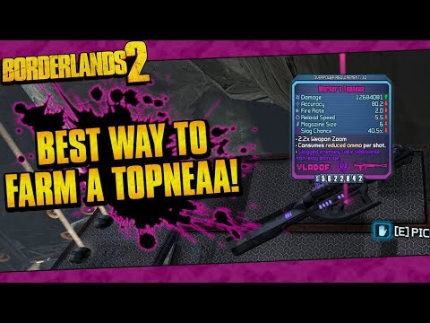Borderlands 2 | Best Way To Farm A Topneaa! (Easy E-Tech & Legendary Launchers!)
