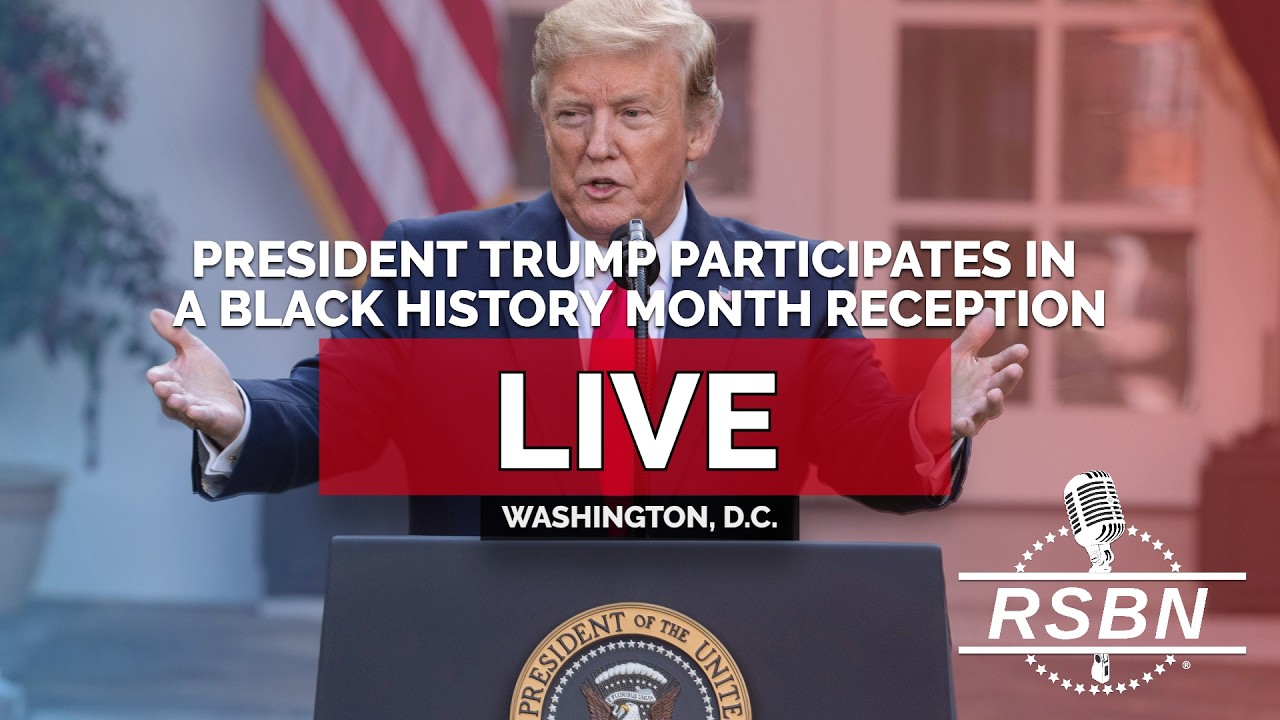 LIVE: President Trump Participates in a Black History Month Reception - 02/18/26