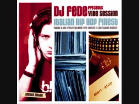 dj fede feat. funk famiglia - '95-'03