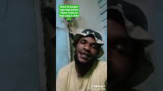Download lagu Mace ko jangan ragu ragu perem Papua cuma ko Saja yang Z cinta 🥀 mp3