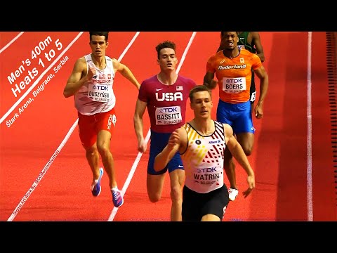 Men's 400m, Heats 1 - 5.  Štark Arena, Belgrade, Serbia.  Day 1 of 3, AM Session, March 18, 2022.