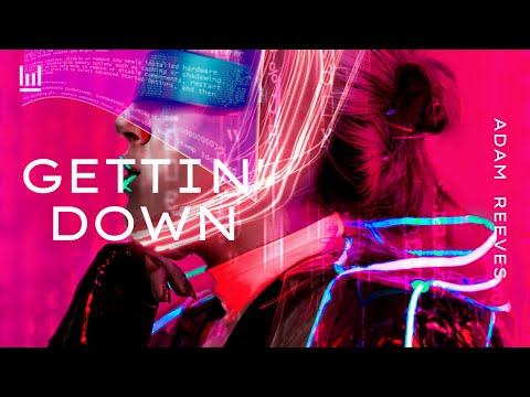 Adam Reeves - Gettin' Down  (Visualizer)
