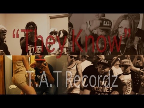 T.A.T.(One Voice, DeeJay, Chi.Boogie, JoJizzle, Young Hans) "They Know" |Shot By: ChøsenØne Films