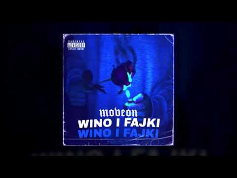 Moveon - Wino i fajki (prod. Underwood Beats)