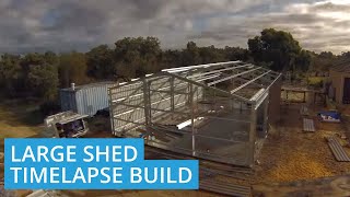 Time Lapse Construction of Shed in Banjup, Western Australia 6164