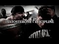 Testosterone Discipline Gym Motovation