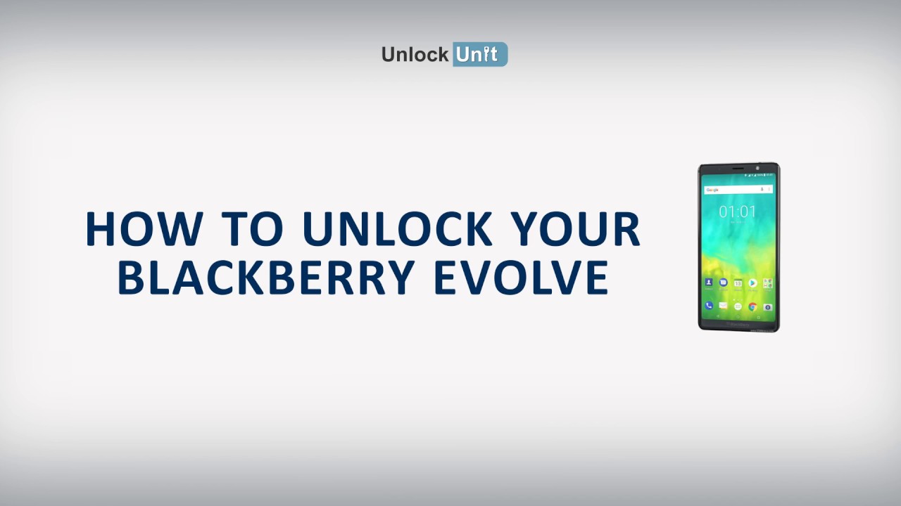 How to Unlock Blackberry Evolve