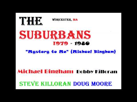 Mystery To Me ( The Suburbans 1980) Worcester MA  from a live performance