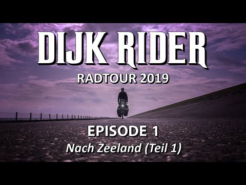 DIJK RIDER #1: Fahrradtour Niederlande 2019 - Nach Zeeland (Teil 1)