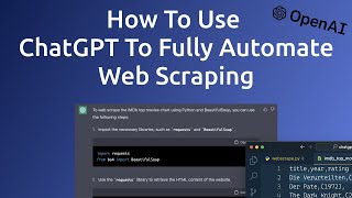 How To Use ChatGPT To Fully Automate Web Scraping