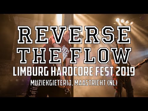 REVERSE THE FLOW @ LIMBURG HARDCORE FEST 2019 - MULTICAM - FULL SET