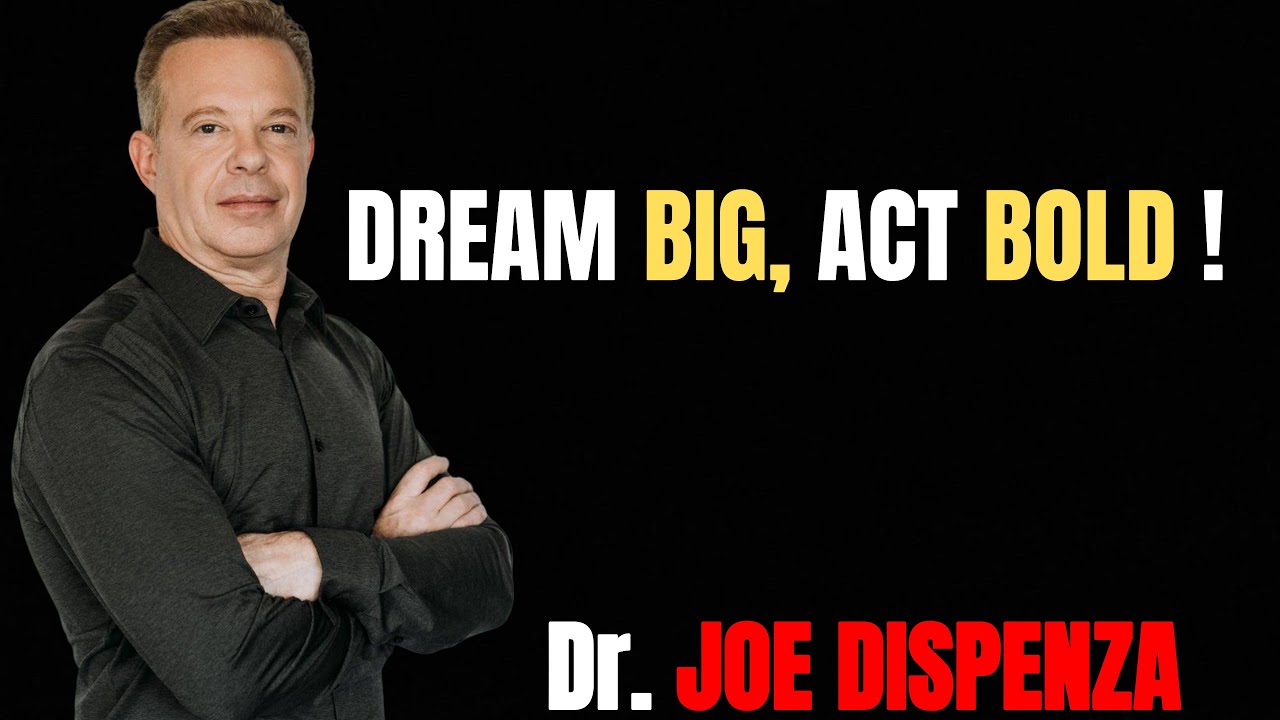 MAKING YOUR VISION A REALITY - Dr JOE DISPENZA BEST MOTIVATIONAL SPEECH