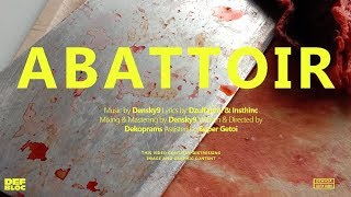 Abattoir Music Video