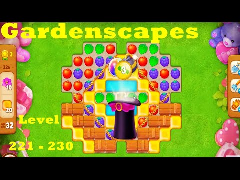 Gardenscapes Level 221 - 230 HD Walkthrough | Gameplay | ios | android | pc game | satisfying gaming