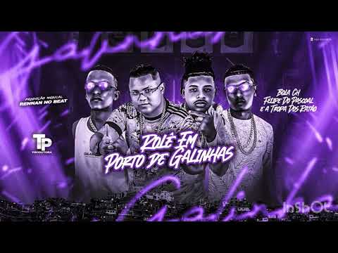 ROLÊ EM PORTO DE GALINHAS- FELIPE DO PASCOAL,  BOLA CH E A TROPA DOS RATÃO- Renan no beat .