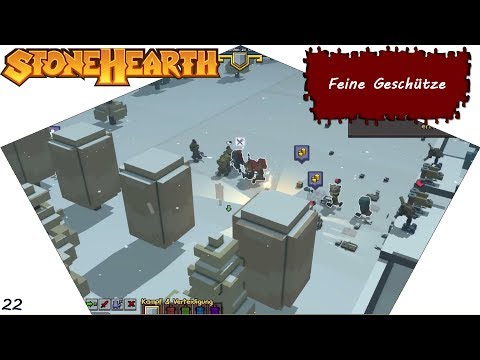 Stonehearth 1.0 | Feine Geschütze | 22 | Deutsch