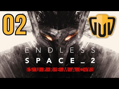 Endless Space 2 Supremacy | 02 | Let's Start Building Behemoths!