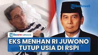 Eks Menhan RI Juwono Sudarsono Tutup Usia di RSPI Pondok Indah, Pernah Raih 5 Bintang Penghargaan