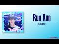 Eclipse - Run Run (Lovely Runner OST Part 1) [Rom|Eng Lyric]